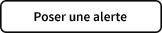 Poser une alerte